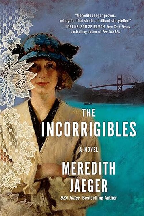 The Incorrigibles by Meredith Jaeger