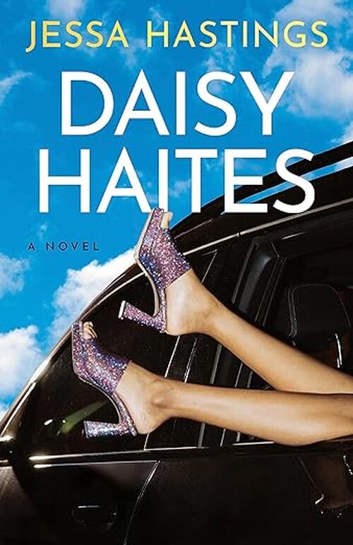 Daisy Haites by Jessa Hastings