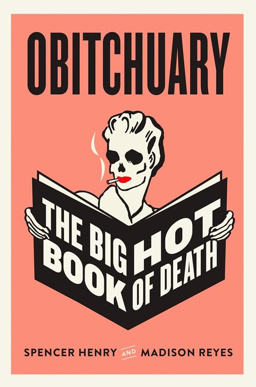 Obitchuary by Spencer Henry