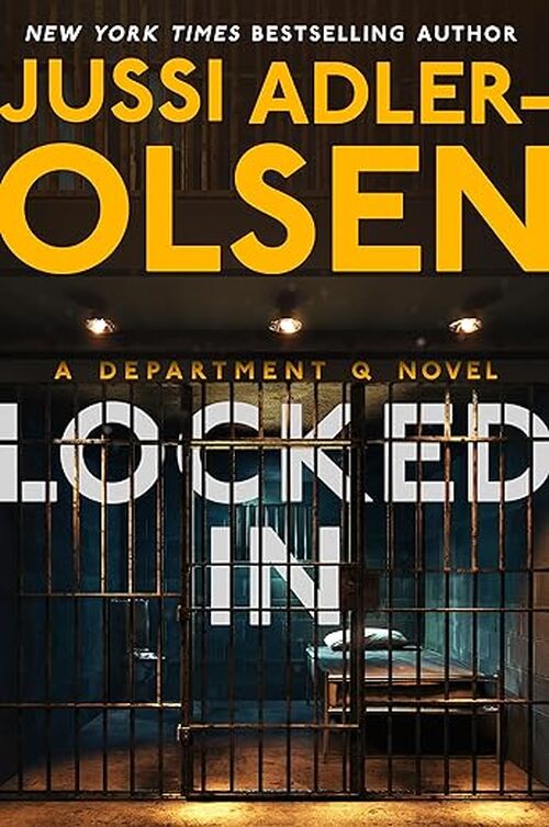 Locked In by Jussi Adler-Olsen