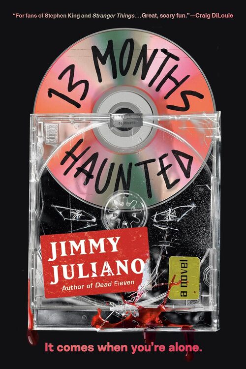 13 Months Haunted