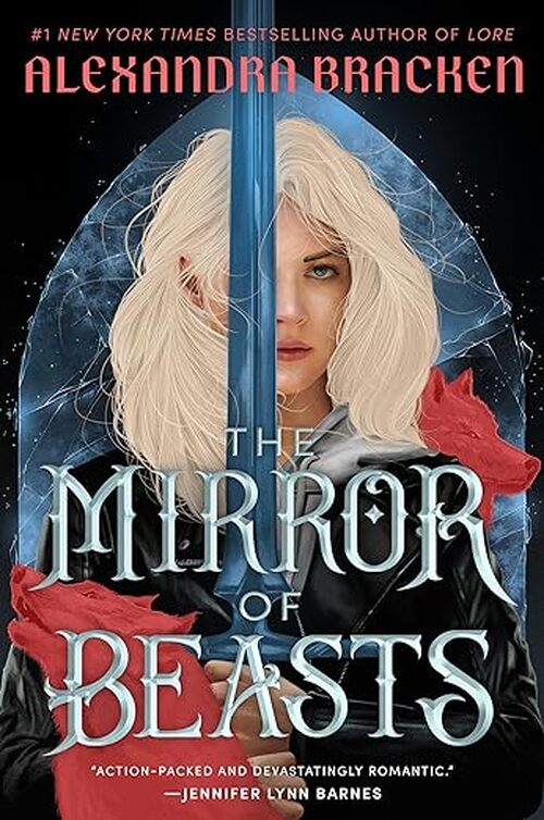 The Mirror of Beasts by Alexandra Bracken