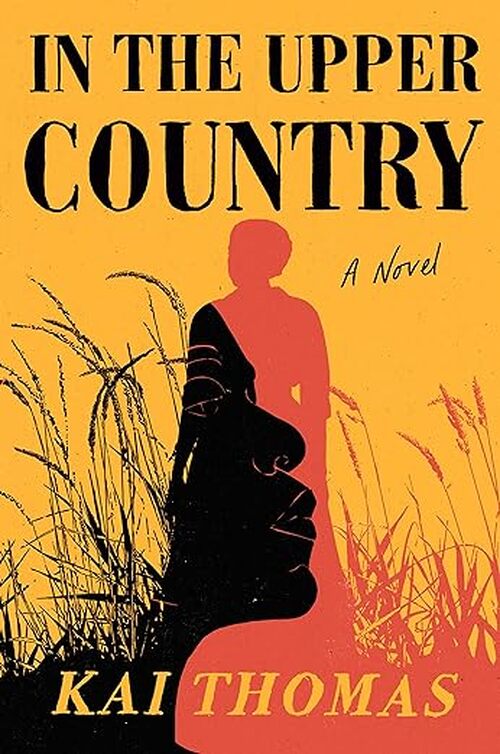 In the Upper Country by Kai Thomas