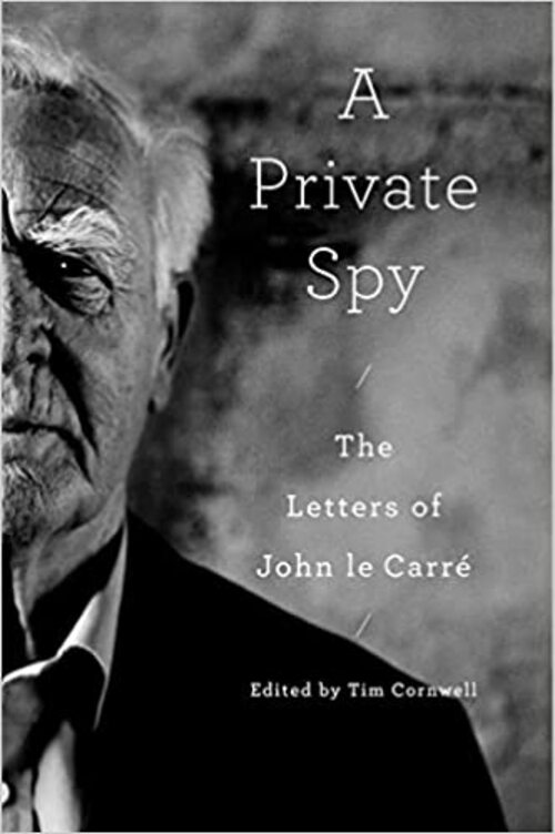 A Private Spy by Tim Cornwell (Editor)