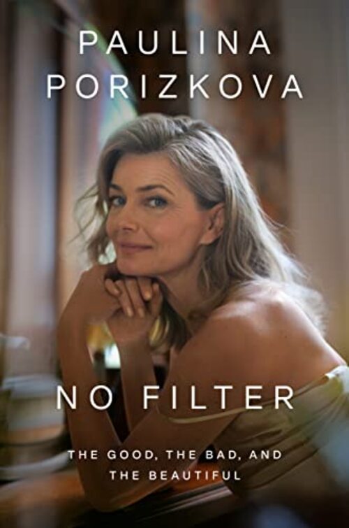 No Filter by Paulina Porizkova