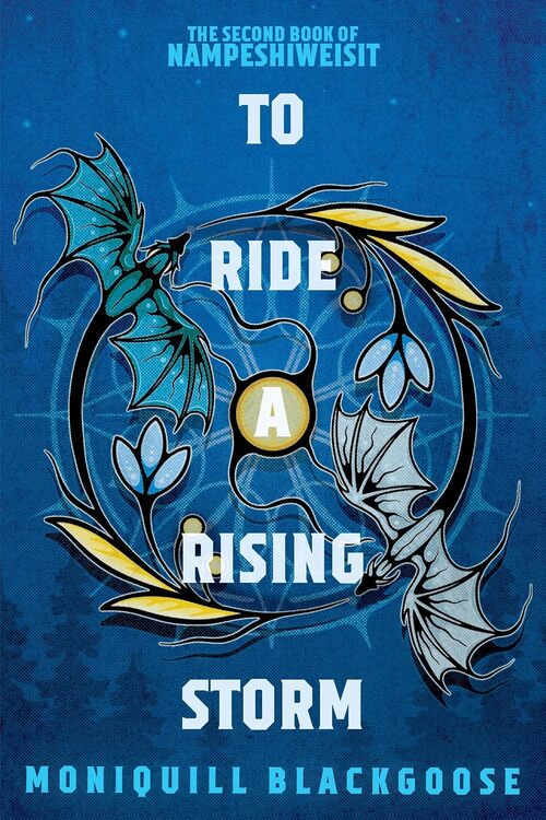 To Ride a Rising Storm by Moniquill Blackgoose