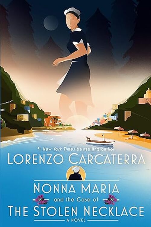 Nonna Maria and the Case of the Stolen Necklace by Lorenzo Carcaterra