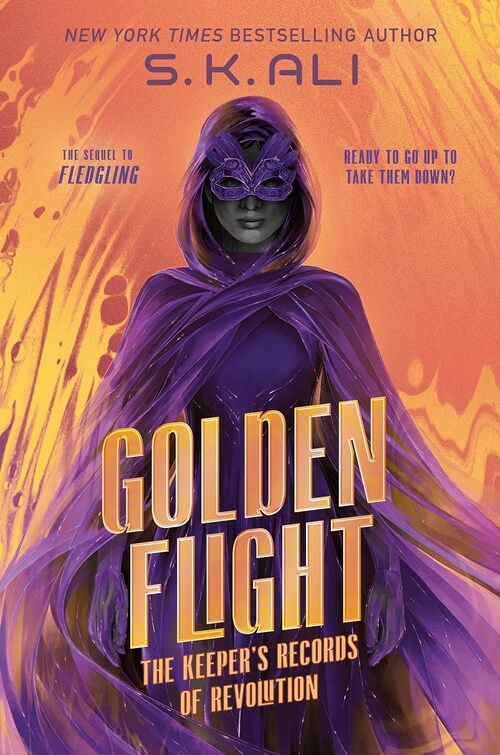 Golden Flight by S.K. Ali