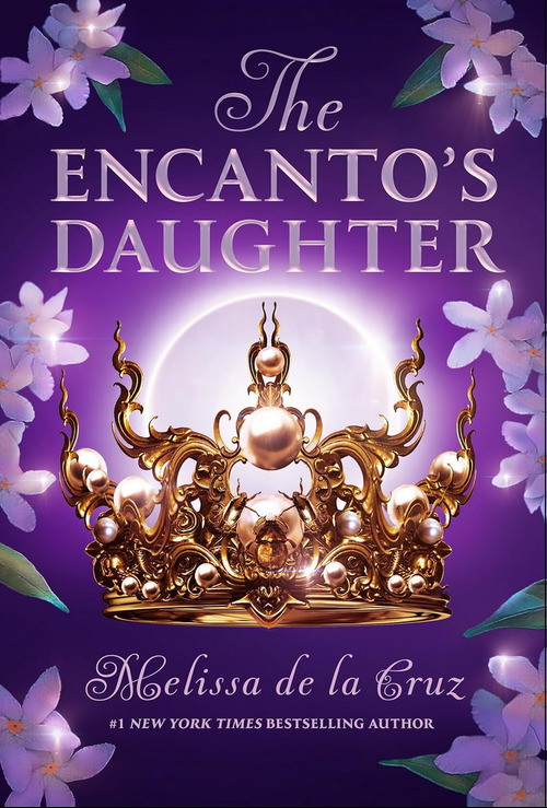 The Encanto's Daughter by Melissa De La Cruz