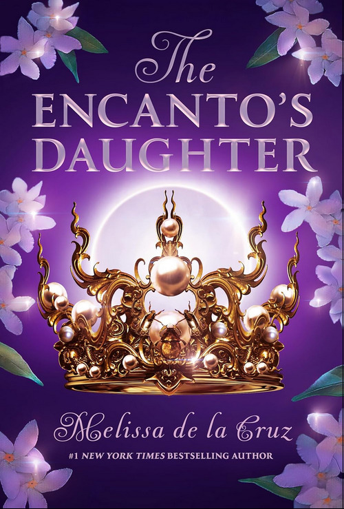 The Encanto's Daughter by Melissa De La Cruz