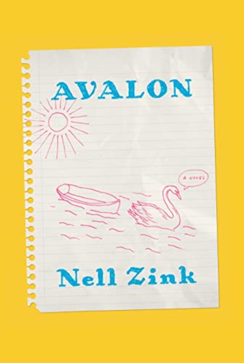 Avalon by Nell Zink