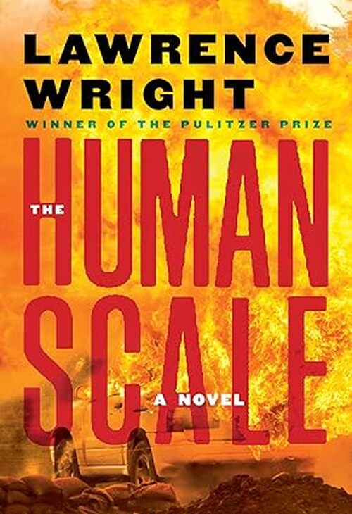 The Human Scale by Lawrence Wright
