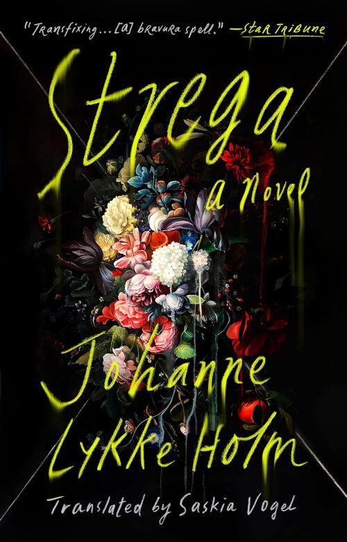 Strega by Johanne Lykke Holm