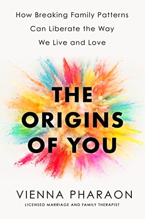 The Origins of You by Vienna Pharaon