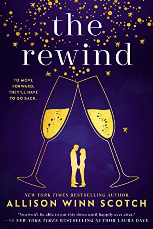 The Rewind by Allison Winn Scotch