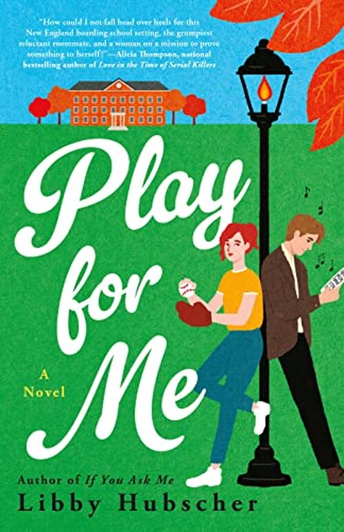 Play For Me by Libby Hubscher