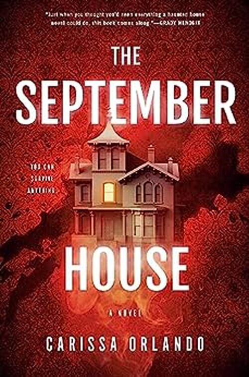 The September House by Carissa Orlando