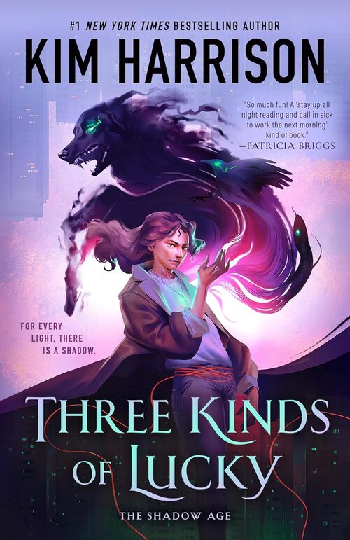 Three Kinds of Lucky by Kim Harrison