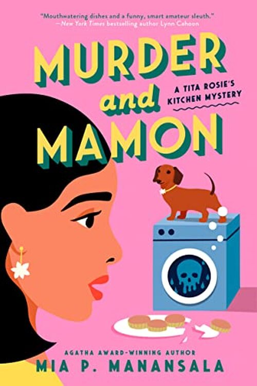 Murder And Mamon by Mia P. Manansala