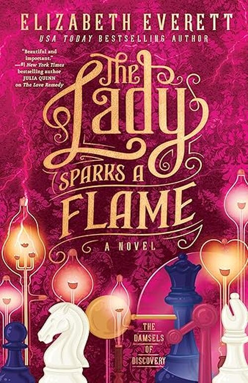 The Lady Sparks a Flame by Elizabeth Everett