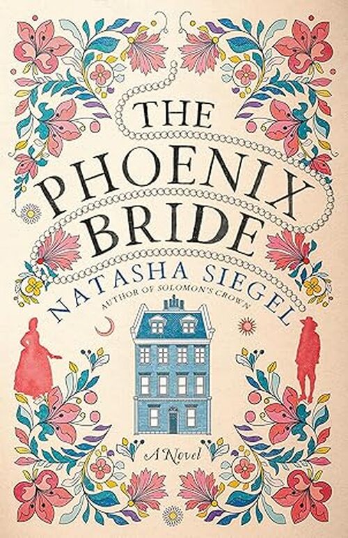 The Phoenix Bride by Natasha Siegel