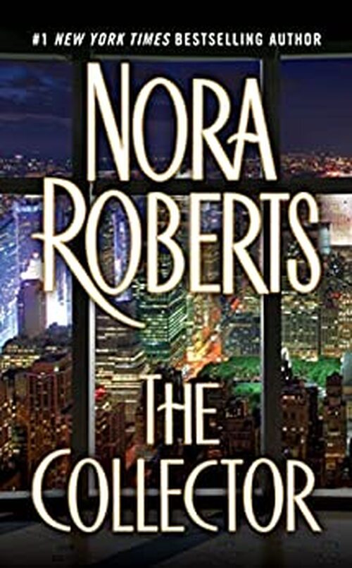 The Collector by Nora Roberts