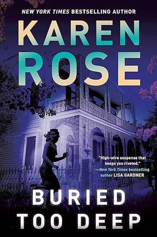Buried Too Deep by Karen Rose