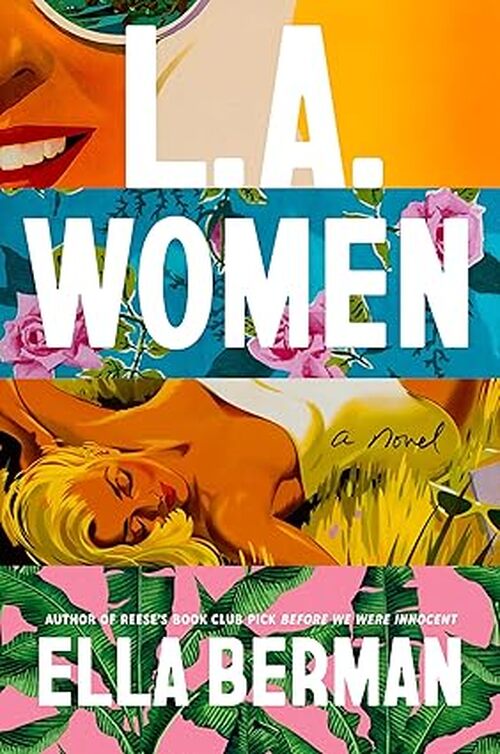 L.A. Women by Ella Berman