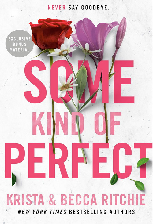 Some Kind of Perfect by Krista Ritchie