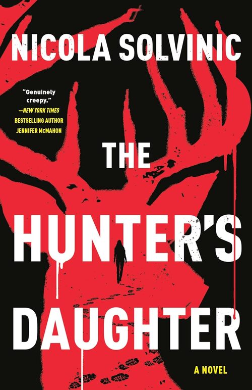 The Hunter's Daughter by Nicola Solvinic