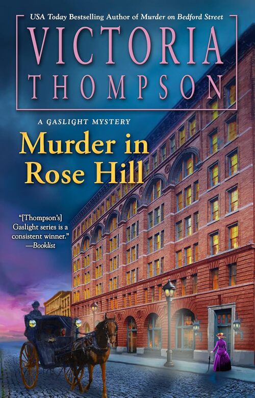 Murder in Rose Hill by Victoria Thompson