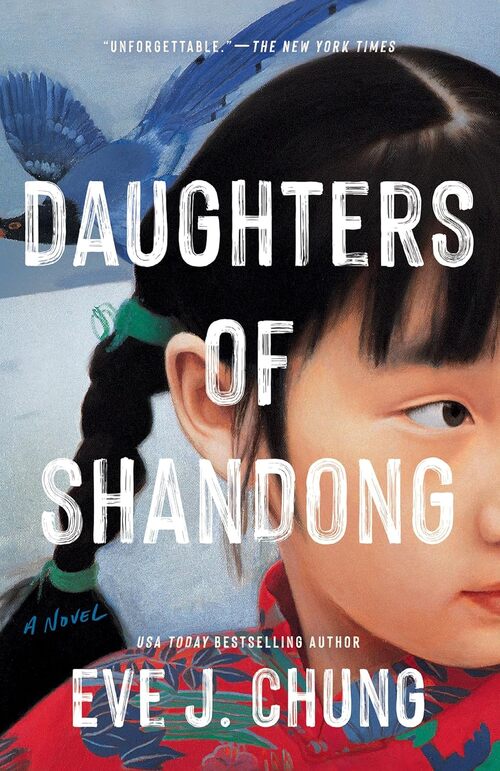Daughters of Shandong by Eve J. Chung