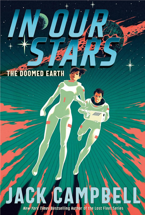 In Our Stars by Jack Campbell