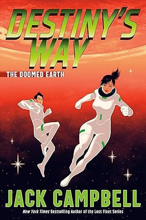 Destiny's Way by Jack Campbell