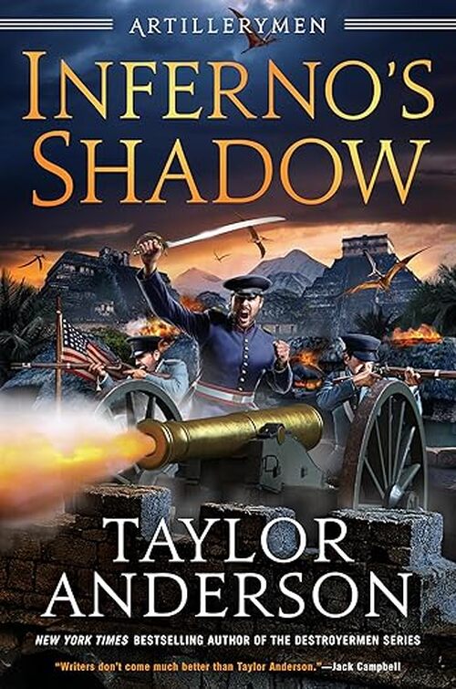 Inferno's Shadow by Taylor Anderson