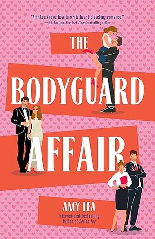 The Bodyguard Affair by Amy Lea