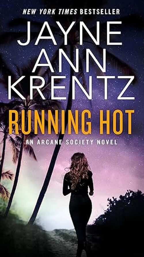 Running Hot by Jayne Ann Krentz