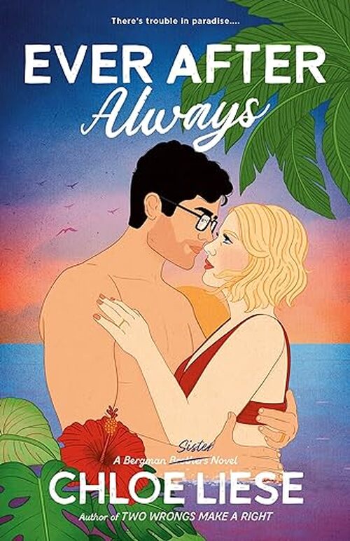 Ever After Always by Chloe Liese