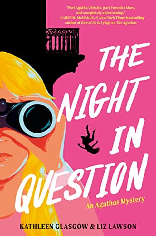 The Night in Question by Kathleen Glasgow