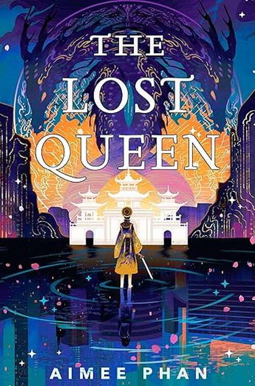 The Lost Queen by Aimee Phan
