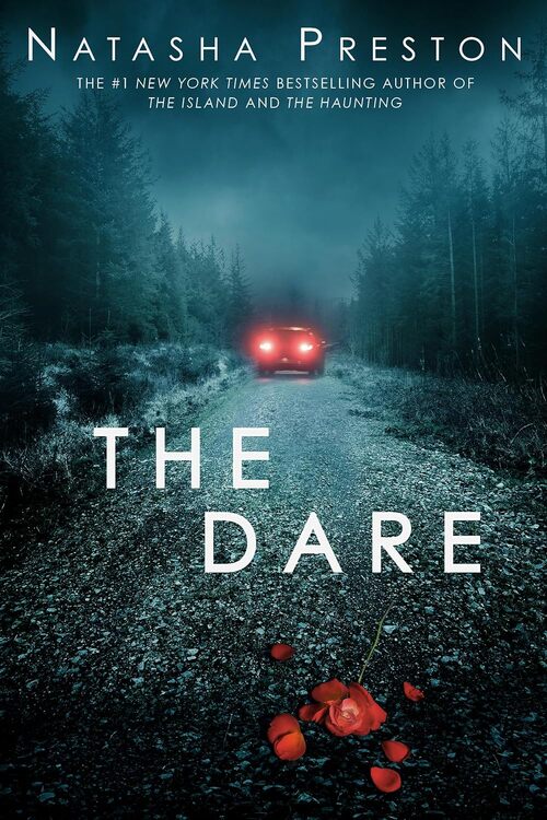 The Dare by Natasha Preston
