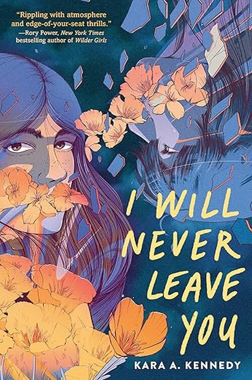 I Will Never Leave You by Kara A. Kennedy