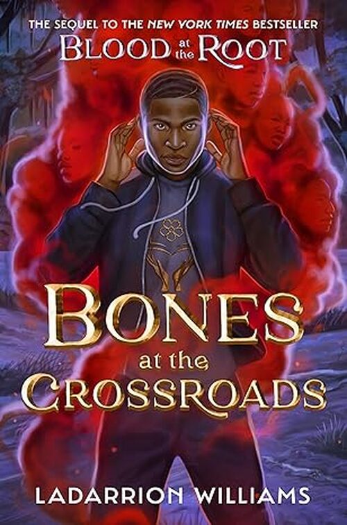 Bones at the Crossroads by LaDarrion Williams