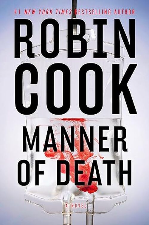 Manner of Death by Robin Cook