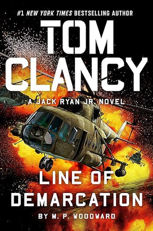 Tom Clancy Line of Demarcation by M.P. Woodward
