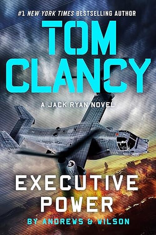 Tom Clancy Executive Power by Jeffrey Wilson