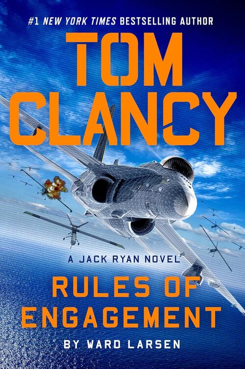 Tom Clancy Rules of Engagement by Scott Brick