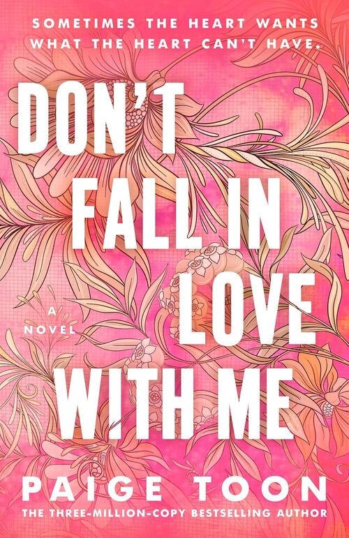 Don't Fall in Love With Me by Paige Toon