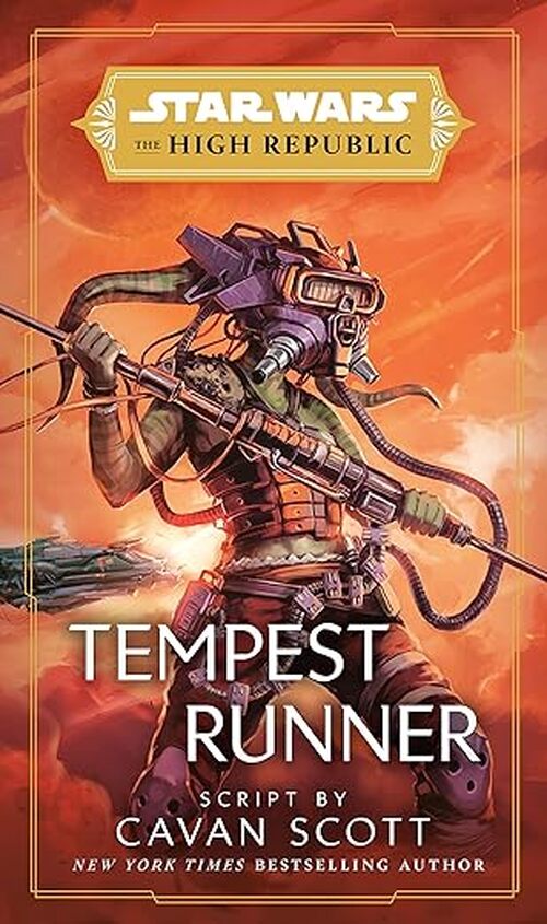Star Wars: Tempest Runner (The High Republic) by Cavan Scott