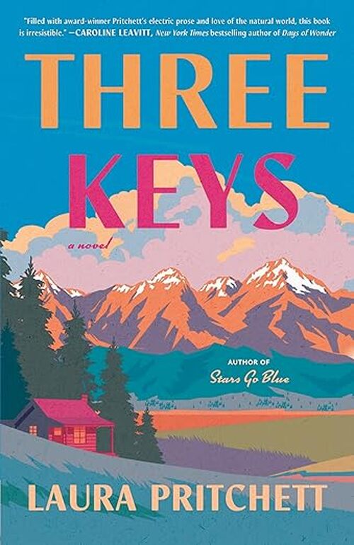 Three Keys by Laura Pritchett